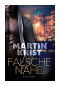 Falsche Nähe